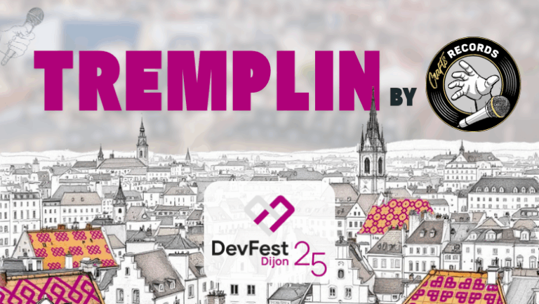 Lire la suite à propos de l’article 2025-11-13 – Tremplin Devfest